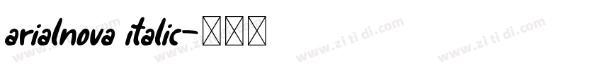 arialnova italic字体转换